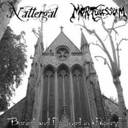 Mortuus Sum : Buried and Doomed in Misery